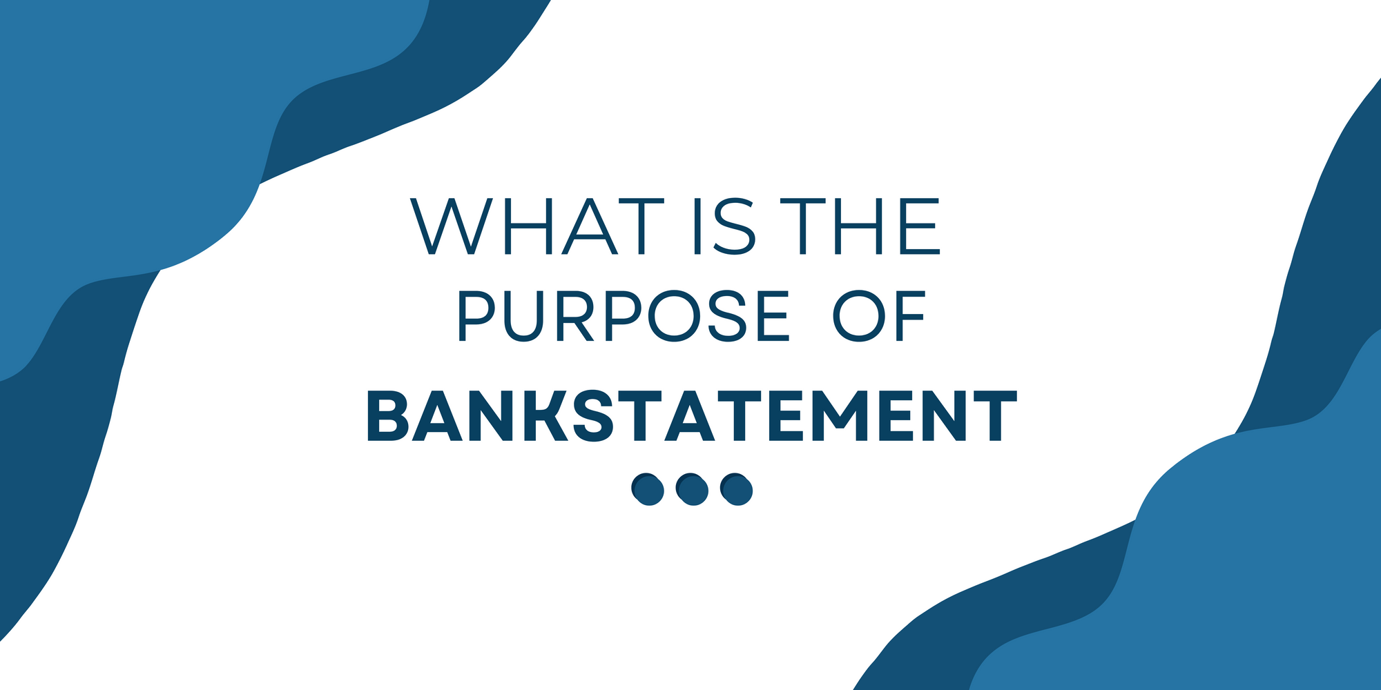 What Is The Purpose Of A Bank Account