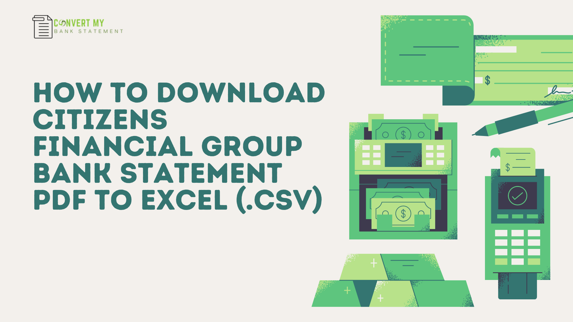 How to Download Citizens Financial Group Bank Statement PDF to Excel or CSV
