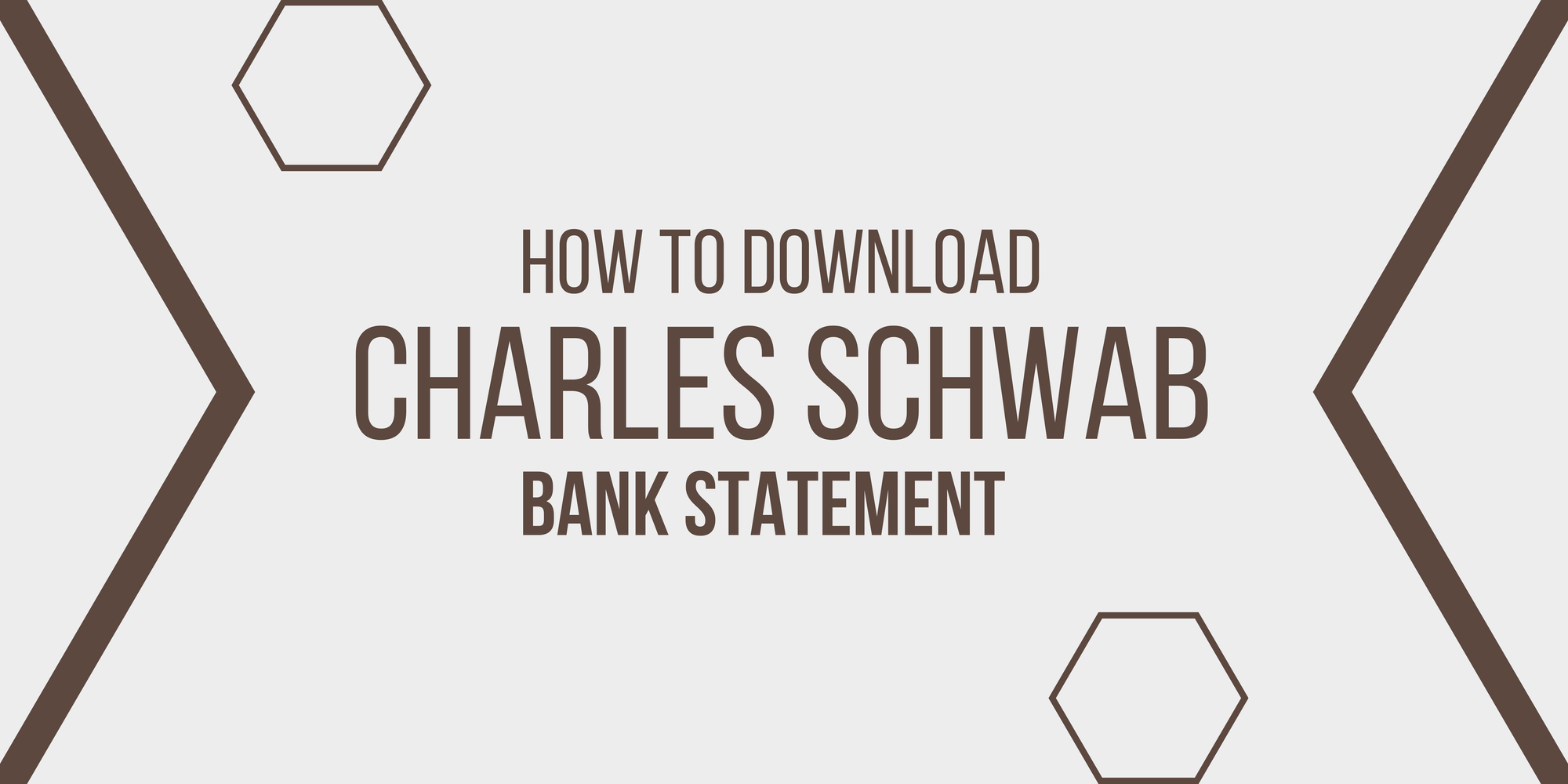 How to Download Charles Schwab Bank Statement