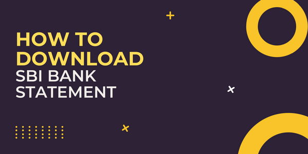 How to Download SBI Bank Statement