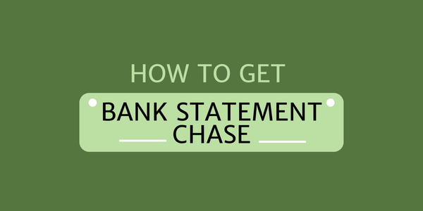 How to Get Bank Statement from Chase