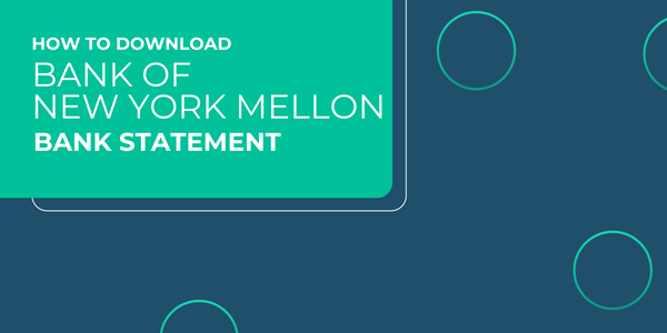 How to Download Bank of New York Mellon Bank Statement