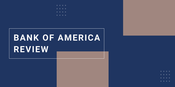 Bank of America detail review